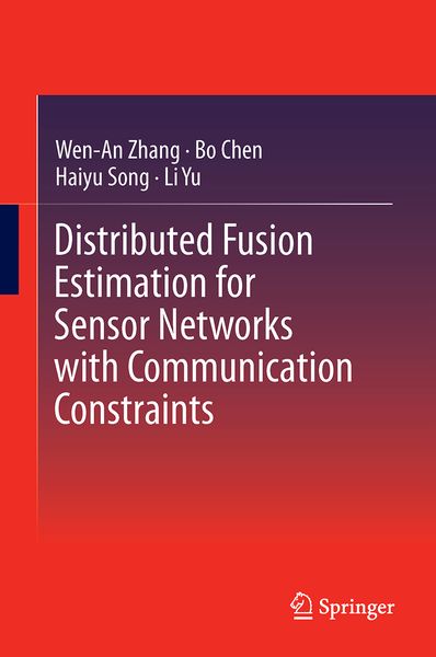 Produktbild: Distributed Fusion Estimation for Sensor Networks with Communication Constraints
