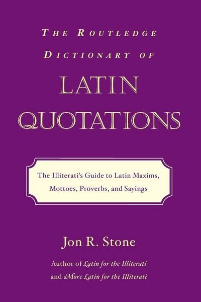 Produktbild: The Routledge Dictionary of Latin Quotations