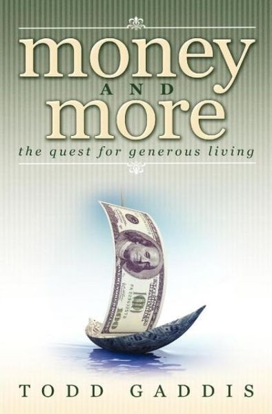 Produktbild: Money and More: The Quest for Generous Living