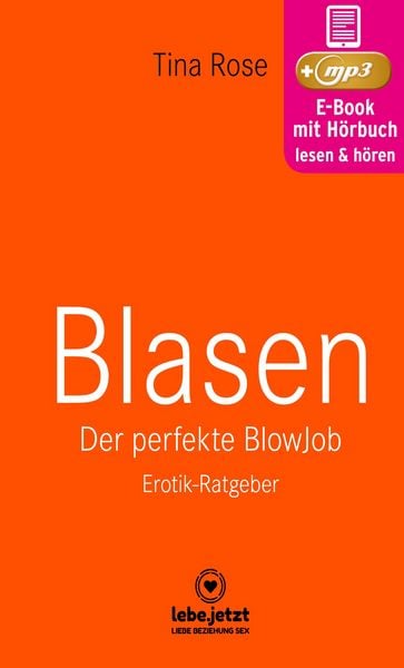 Produktbild: Blasen - Der perfekte Blowjob | Erotischer H&ouml;rbuch Ratgeber