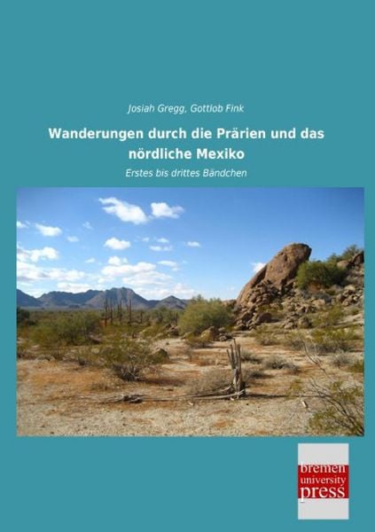 Produktbild: Wanderungen durch die Pr&auml;rien und das n&ouml;rdliche Mexiko