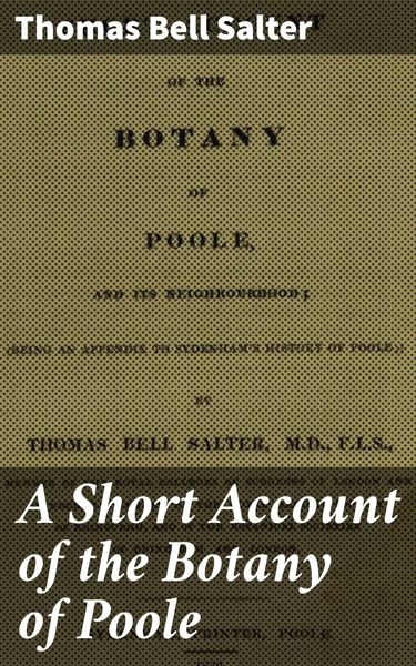 Produktbild: A Short Account of the Botany of Poole
