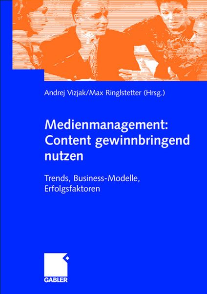 Produktbild: Medienmanagement: Content gewinnbringend nutzen