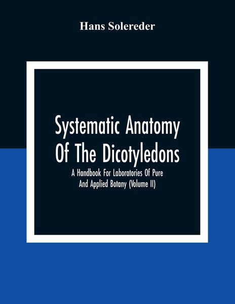 Produktbild: Systematic Anatomy Of The Dicotyledons