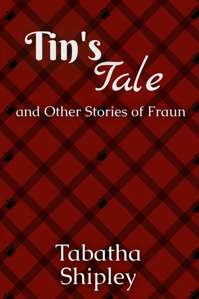 Produktbild: Tin's Tale and Other Stories of Fraun
