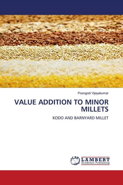 Produktbild: VALUE ADDITION TO MINOR MILLETS