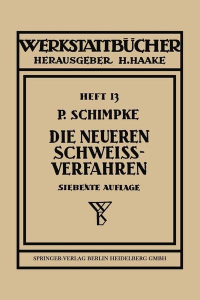 Produktbild: Die neueren Schwei&szlig;verfahren