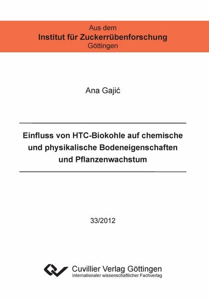 Produktbild: Einfluss von HTC-Biokohle auf chemische und physikalische Bodeneigenschaften und Pflanzenwachstum