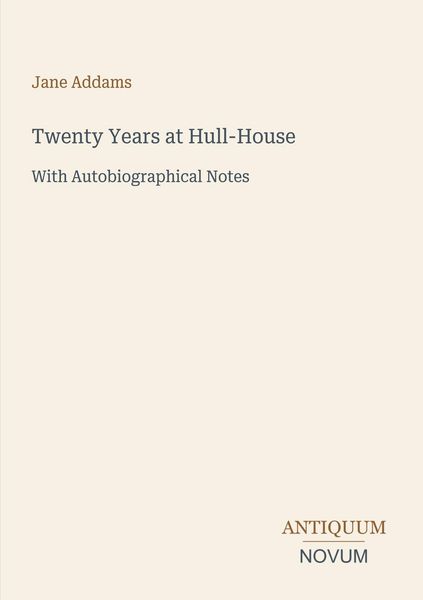 Produktbild: Twenty Years at Hull-House