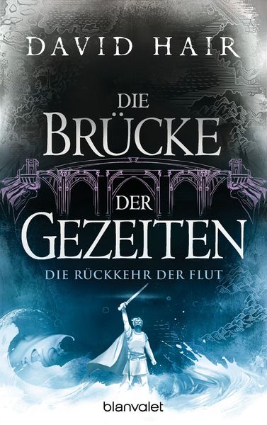 Produktbild: Die Br&uuml;cke der Gezeiten 8