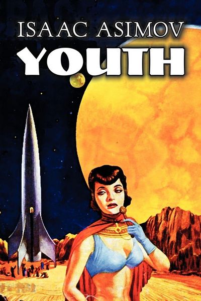 Produktbild: Youth by Isaac Asimov, Science Fiction, Adventure, Fantasy