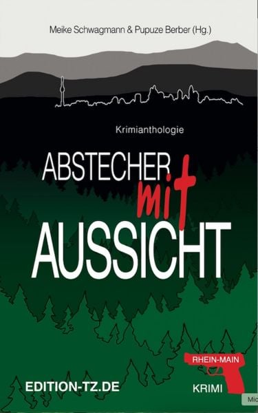 Abstecher mit Aussicht, Taschenbuch von Cornelia Härtl,Susanne Arnold,Cornelia Mohrmann,Andrea Becker,Kim S. Schwarz, TZ-Verlag & Print GmbH,