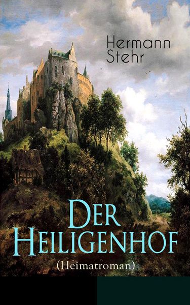 Produktbild: Der Heiligenhof (Heimatroman)