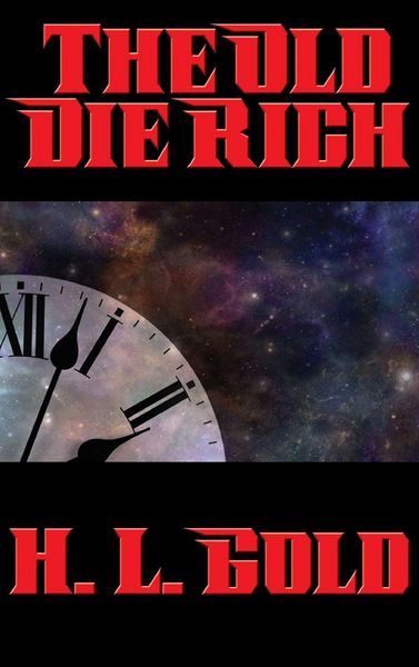 Produktbild: The Old Die Rich - A Positronic Book