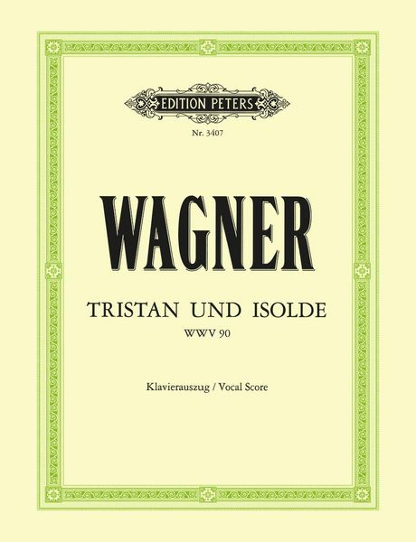 Produktbild: Tristan und Isolde (Oper in 3 Akten) WWV 90