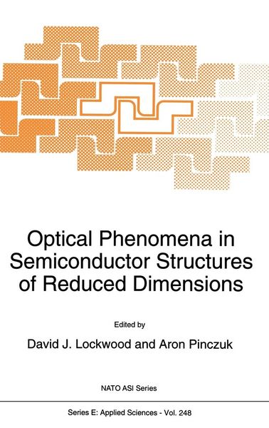 Produktbild: Optical Phenomena in Semiconductor Structures of Reduced Dimensions