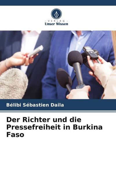 Produktbild: Der Richter und die Pressefreiheit in Burkina Faso