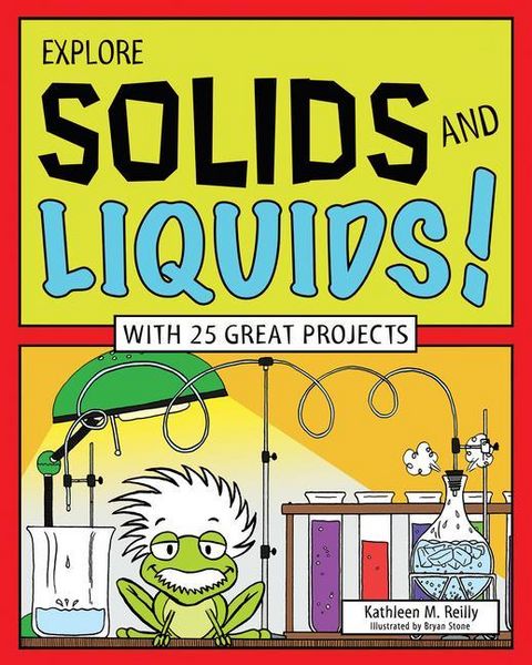 Produktbild: Explore Solids and Liquids!
