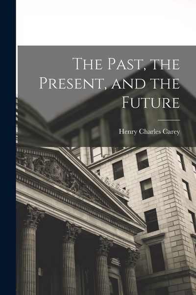 Produktbild: The Past, the Present, and the Future