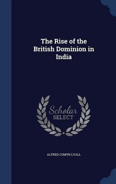 Produktbild: The Rise of the British Dominion in India