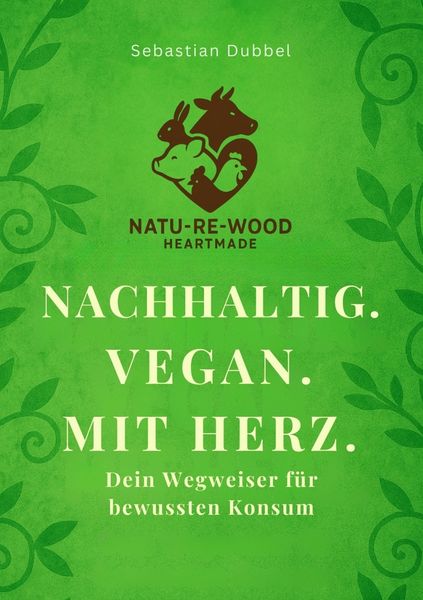 Produktbild: Nachhaltig. Vegan. Mit Herz