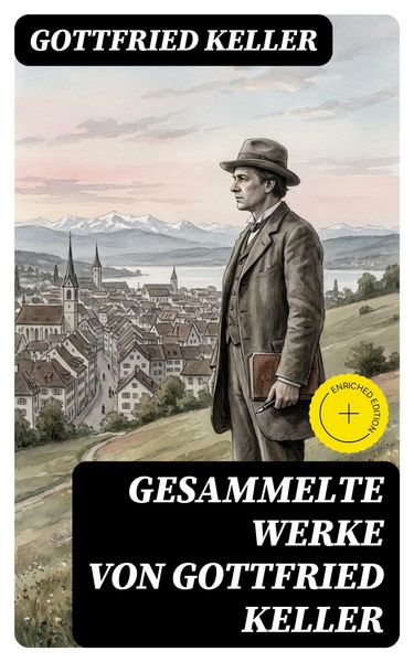 Produktbild: Gesammelte Werke von Gottfried Keller