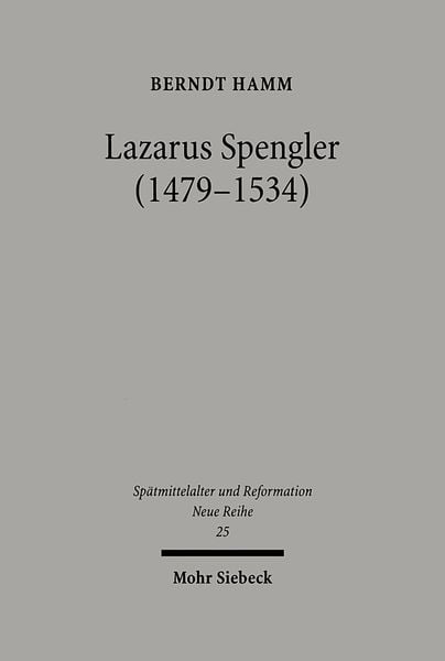 Produktbild: Lazarus Spengler (1479-1534)