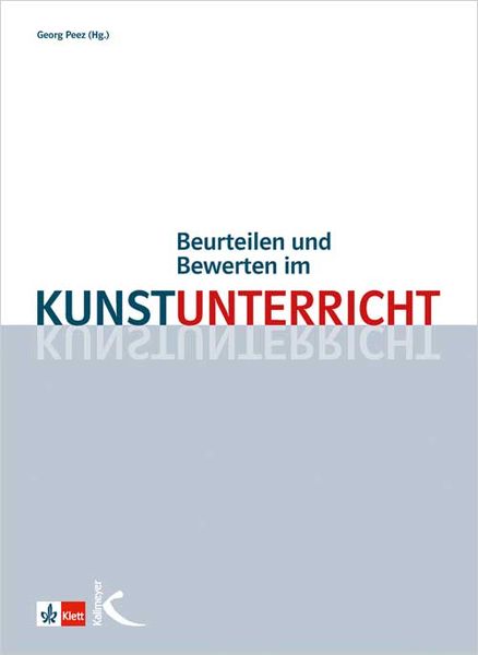 Produktbild: Beurteilen und Bewerten im Kunstunterricht