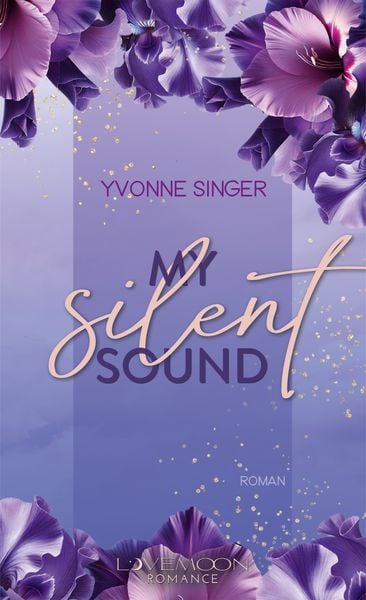 My Silent Sound, Taschenbuch von Yvonne Singer, Nova MD, 9783690281928