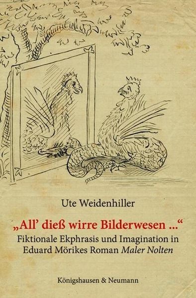 Produktbild: Weidenhiller, U: "All' die&szlig; wirre Bilderwesen ..."