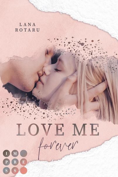 Produktbild: Love Me Forever (Crushed-Trust-Reihe 4)