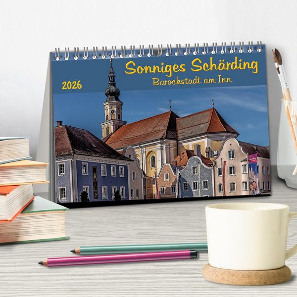 Produktbild: Sonniges Sch&auml;rding, Barockstadt am Inn (Tischkalender 2026 DIN A5 quer), CALVENDO Monatskalender
