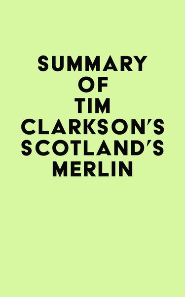 Produktbild: Summary of Tim Clarkson's Scotland's Merlin