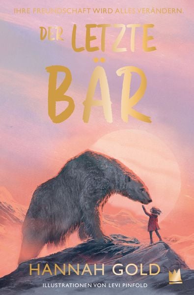 Der letzte Bär, Taschenbuch von Hannah Gold, Von Hacht Verlag GmbH, 9783968260655