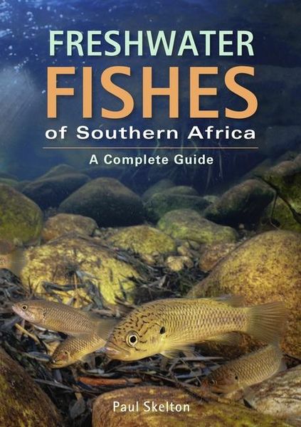 Produktbild: Freshwater Fishes of Southern Africa - A Complete Guide