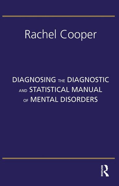 Produktbild: Diagnosing the Diagnostic and Statistical Manual of Mental Disorders