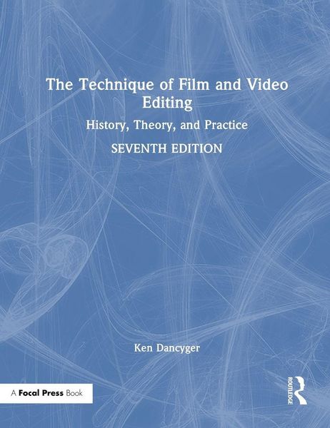 Produktbild: The Technique of Film and Video Editing