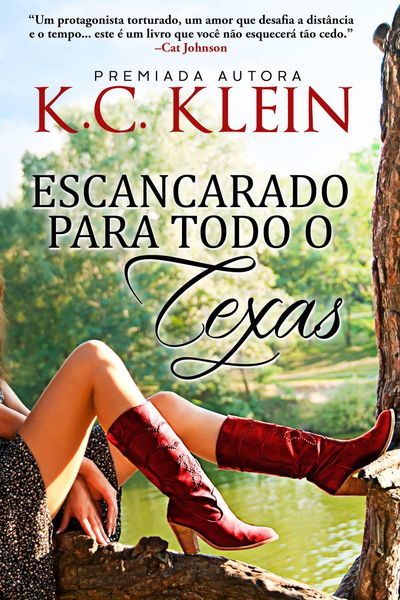 Escancarado Para Todo o Texas (O Calor do Texas, #1)