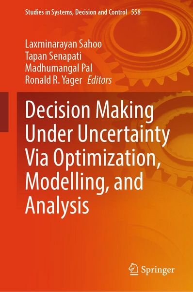 Produktbild: Decision Making Under Uncertainty Via Optimization, Modelling, and Analysis