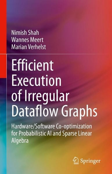Produktbild: Efficient Execution of Irregular Dataflow Graphs