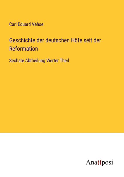 Produktbild: Geschichte der deutschen H&ouml;fe seit der Reformation