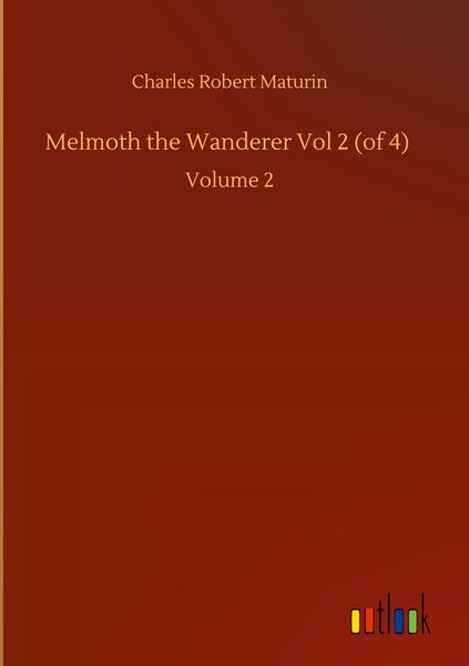 Produktbild: Melmoth the Wanderer Vol 2 (of 4)