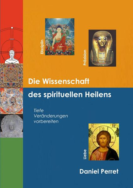 Produktbild: Die Wissenschaft des spirituellen Heilens