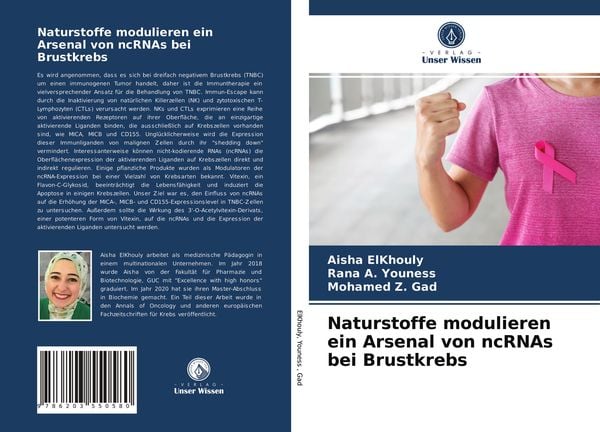 Naturstoffe modulieren ein Arsenal von ncRNAs bei Brustkrebs, Taschenbuch von Aisha ElKhouly,Rana A. Youness,Mohamed Z. Gad, Verlag Unser Wissen,