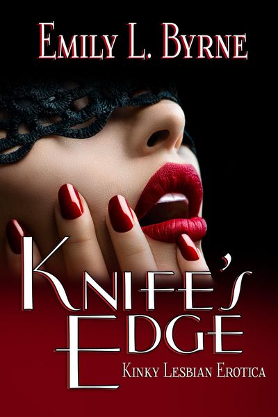Produktbild: Knife's Edge: Kinky Lesbian Erotica