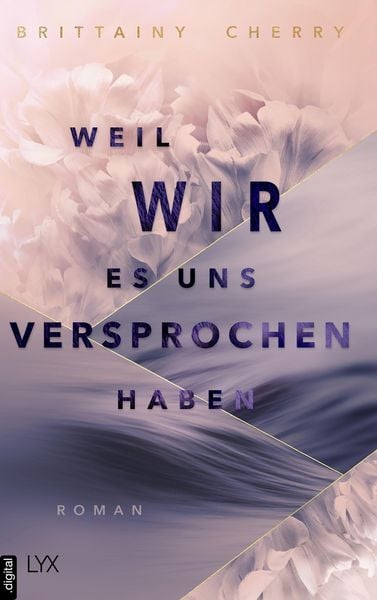 Produktbild: Weil wir es uns versprochen haben