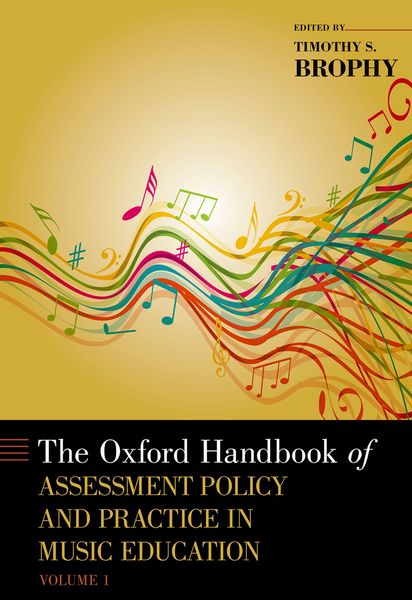 Produktbild: The Oxford Handbook of Assessment Policy and Practice in Music Education, Volume 1