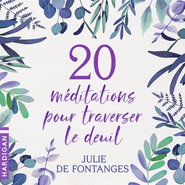 Produktbild: 20 M&eacute;ditations pour traverser le deuil