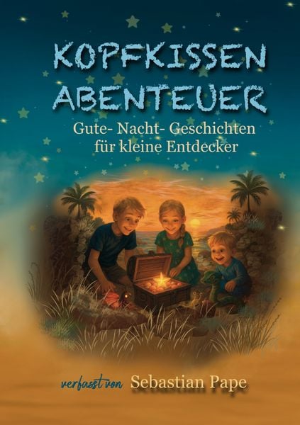 Kopfkissen Abenteuer, Taschenbuch von Sebastian Pape, BoD – Books on Demand, 978-3-7693-9811-3