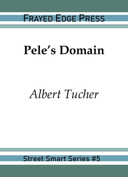 Produktbild: Pele's Domain (Street Smart, #5)